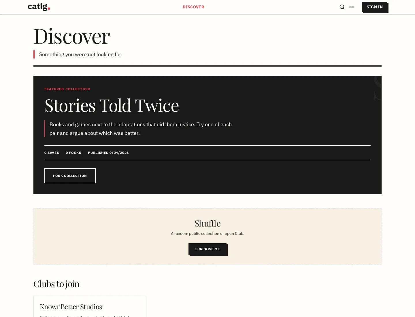 Catlg Discover with the black catlg wordmark and red period, a Stories Told Twice featured collection, zero saves and forks, and a Shuffle panel.