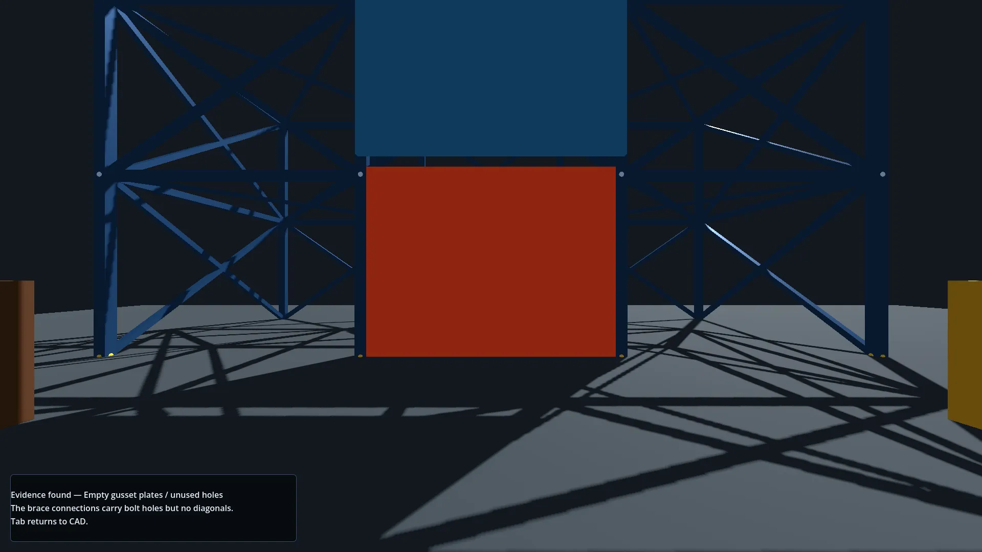 First-person inspection view of the storefront. A blue finish panel is lifted above the opening, showing a red-marked empty bay between braced bays. The status panel reads: Evidence found: Empty gusset plates / unused holes. The brace connections carry bolt holes but no diagonals.