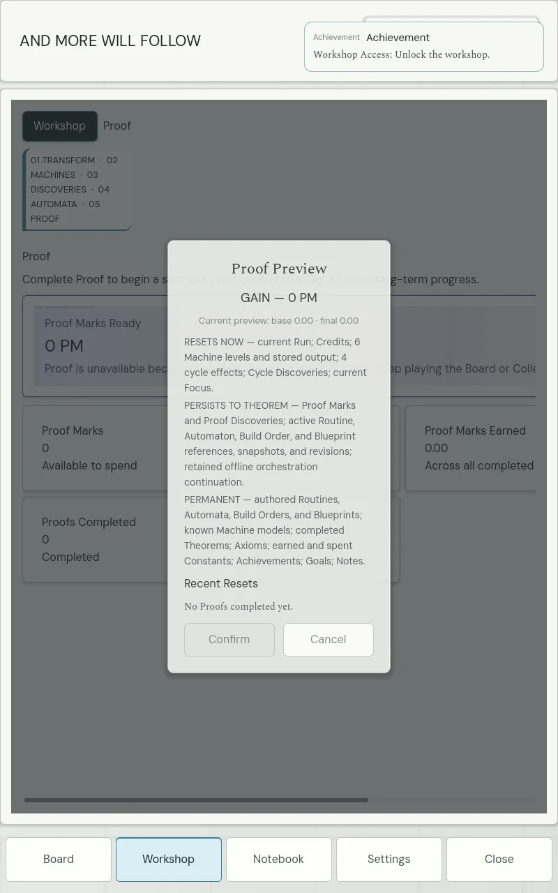 And More Will Follow: the Proof Preview dialog, listing what resets now, what persists to theorem, and what is permanent.